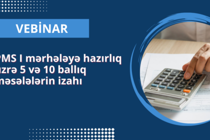 PMS I mərhələyə hazırlıq